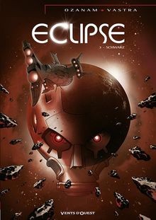 Eclipse, Tome 3 : Schwarz von Ozanam, Antoine, Vast... | Buch | Zustand sehr gut