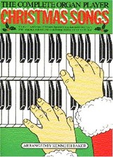 The Complete Organ Player Christmas..., Baker, Kenneth 