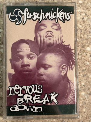 Fu-Schnickens Cassette ''Nervous Break Down'' 1994 Zomba Recording