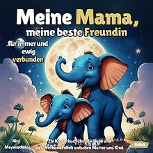 Meine Mama, meine beste Freundin - für immer und ew... | Buch | Zustand sehr gut