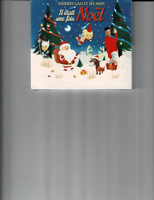 THIERRY GALI ET SES AMIS - IL ETAIT UNE FOIS NOEL (2CD 2013) NEW  *37 TRACKS*