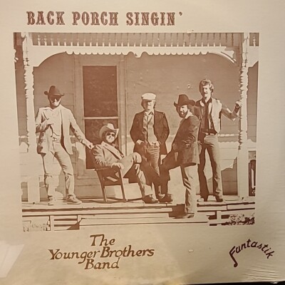 SEALED VINYL - The Younger Brothers Band Back Porch Singin' LP Fantastik Records