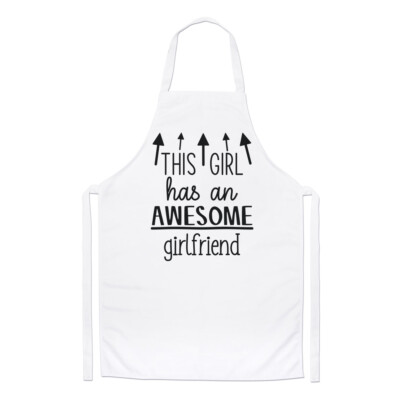 This Girl Has An Awesome Girlfriend Kochschürze Valentinstag Beste Küche