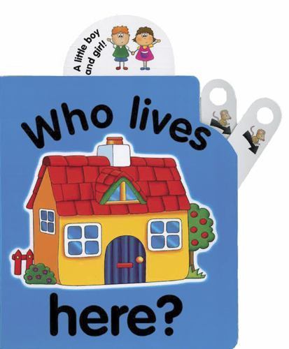 Who Lives Here? by Jane Wolfe (2013, Children's Board Books)