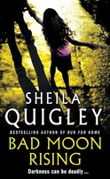 Bad Moon Rising Sheila Quigley Taschenbuch 440 S. Englisch 2006 Arrow