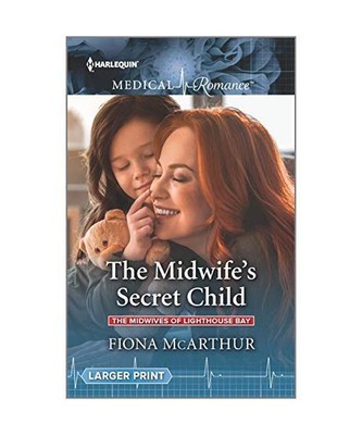 The Midwife's Secret Child: The Midwives of Lighthouse Bay (The Midwives of Ligh
