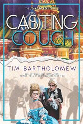 Casting Couch (Slave to Beauty), Bartholomew 9781693693397 Fast Free Shipping-,