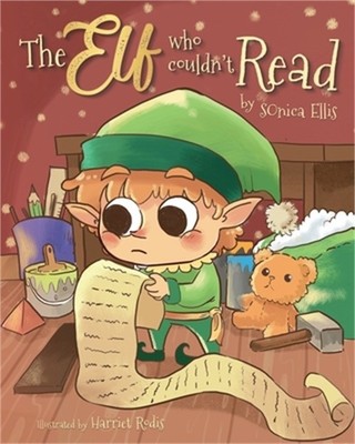 The Elf Who Couldn't Read (Paperback or Softback)