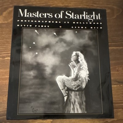 Masters of Starlight: Photographers in Hollywood Fahey & Rich HC 1988 Illus DJ