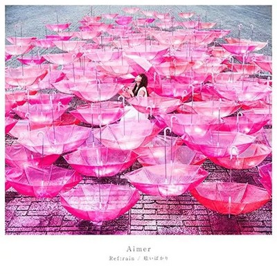 Anime CD Aimer / Ref: rain/Madakibaku [First limited edition with DVD] ~TV