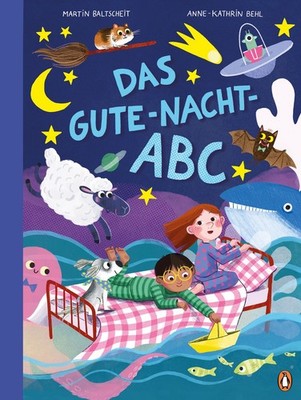 Das Gute-Nacht-ABC Ein Bilderbuch mit 26 Gedichten und Geschichten vom Schlaf...