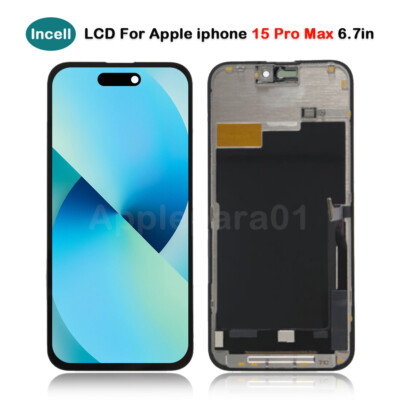 Incell For Apple iphone 15 Pro Max LCD Display Screen Digitizer Replacement
