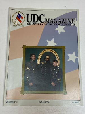 UDC United Daughters of the Confederacy Magazine March 2004 Spy Hot Air Balloon