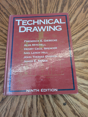 TECHNICAL DRAWING hardback ~ By Frederick E. Giesecke ~ 9th Edition