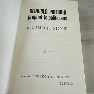 Reinhold Niebuhr: Prophet to Politicians by Ronald H. Stone 1972