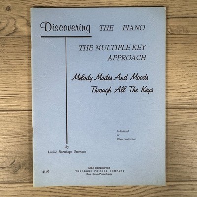 Lucile Burnhope Swenson Discovering The Piano Multiple Key Approach Piano