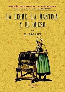 La leche, la manteca y el queso von Rigaux, E. | Buch | Zustand sehr gut