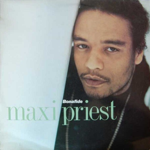 MAXI PRIEST Bonafide Vinyl Record Album LP 10 1990 1st Roots Reggae & Pop Music