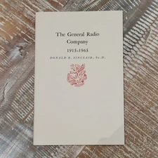 The General Radio Company 1915-1965 Booklet 50th Anniversary West Concord Mass