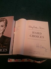 HILLARY CLINTON SIGNED HARD CHOICES HC 1ST PRINT 
