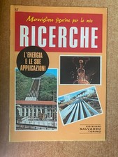 MERAVIGLIOSE FIGURINE PER LE MIE RICERCHE N° 57 L' ENERGIA ED. SALVADEO