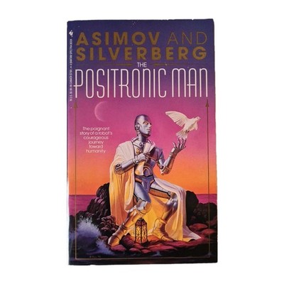 The Positronic Man (US Buch) Bantam Paperback 1995