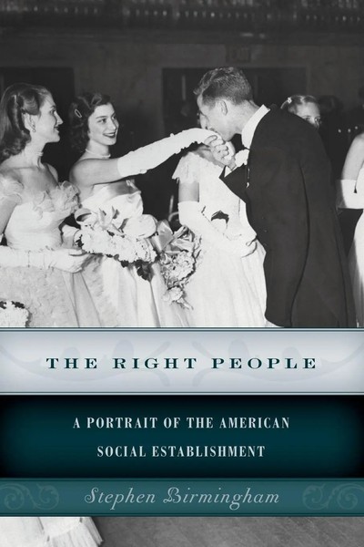 The Right People A Portrait Of The American Social Establishment Birmingham Buch-image