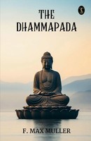 F. Max Muller | The Dhammapada | Taschenbuch | Englisch (2024)