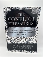 The Conflict Thesaurus : A Writers Guide to O...