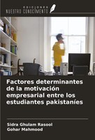 Factores Determinantes De La MotivacióN Empresarial Entre Los Estudiantes...