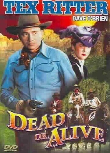 Dead or Alive DVD Tex Ritter Western 89218462091