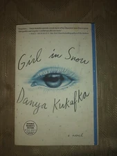 Girl In Snow By Danya Kukafka ARC Uncorrected Proof Novel 2017 Paperback Fiction