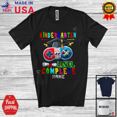 Kindergarten Level Complete, Graduation Game Controller, Custom Name Gamer Shirt