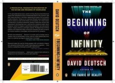 The Beginning of Infinity: Explanations That ...