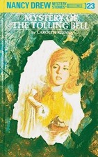 Nancy Drew 23: Mystery of the Tolling Bell by Keene, Carolyn Hardback Book The