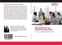 Alexander Ortiz OcañA | Decolonizar Las Ciencias Sociales | Taschenbuch (2017)