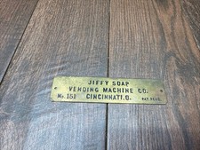Antique Brass Jiffy Soap Vending Machine Co No.151 Cincinnati OH Tag Plate