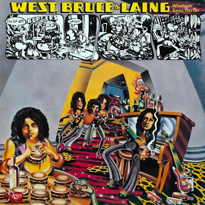 Blues - West, Bruce & Laing   Whatever Turns You On   UK 1st Pr. Cover/Vinyl NM