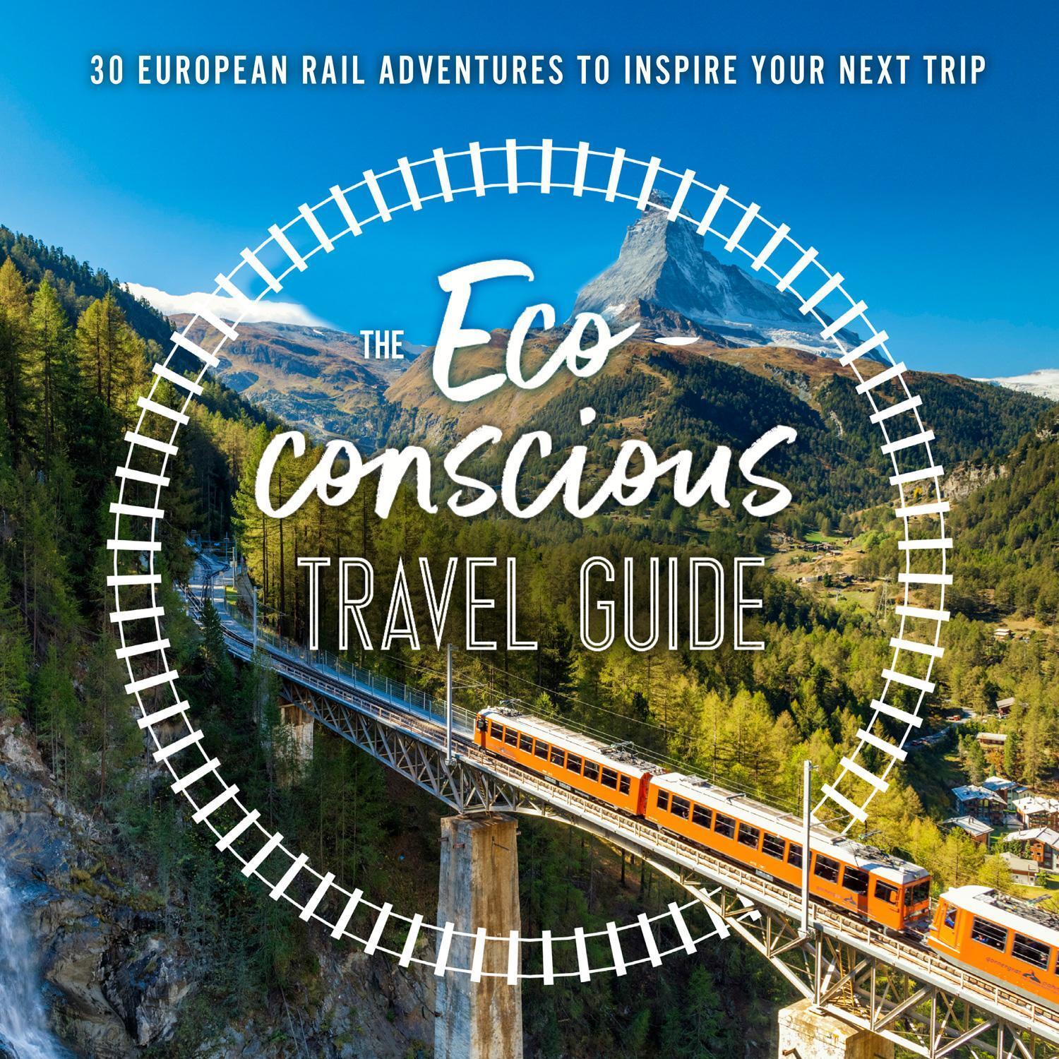 The Eco-conscious Travel Guide Georgina Wilson-powell