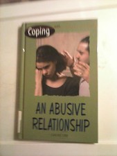 Coping with An Abusive Relationship by Carlene Cobb 2001 First Edition HC
