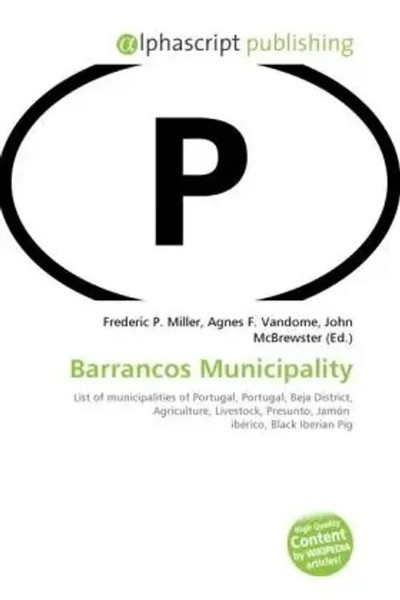 Frederic P. Miller (U. A.) | Barrancos Municipality | Taschenbuch | Englisch-image