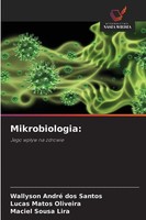 Wallyson André Dos Santos (U. A.) | Mikrobiologia: | Taschenbuch | Polnisch