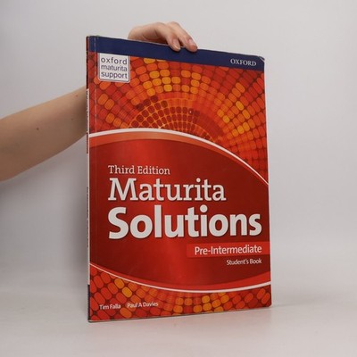 Maturita solutions : third edition. Pre-intermediate. Student's book