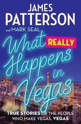 What Really Happens in Vegas: True Stories of the People Who Make Vegas, Vegas b