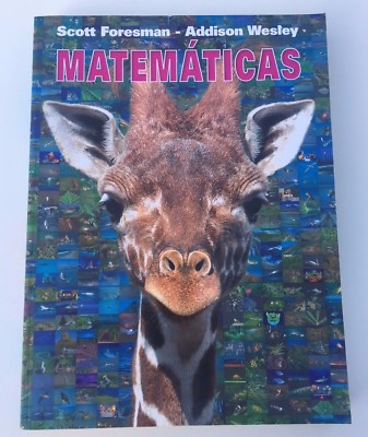 Scott Foresman Addison Wesley Math: Spanish Mathematicas 1999 USED 0201363186