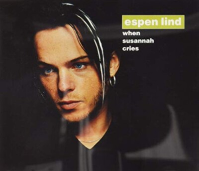 When Susannah Cries [Single] by Espen Lind (CD, Dec-1997, Universal...