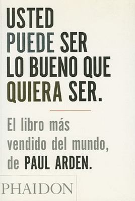 Usted Puede Ser Lo Bueno Que Quiera Ser (It's Not How Good You Are, It's How...