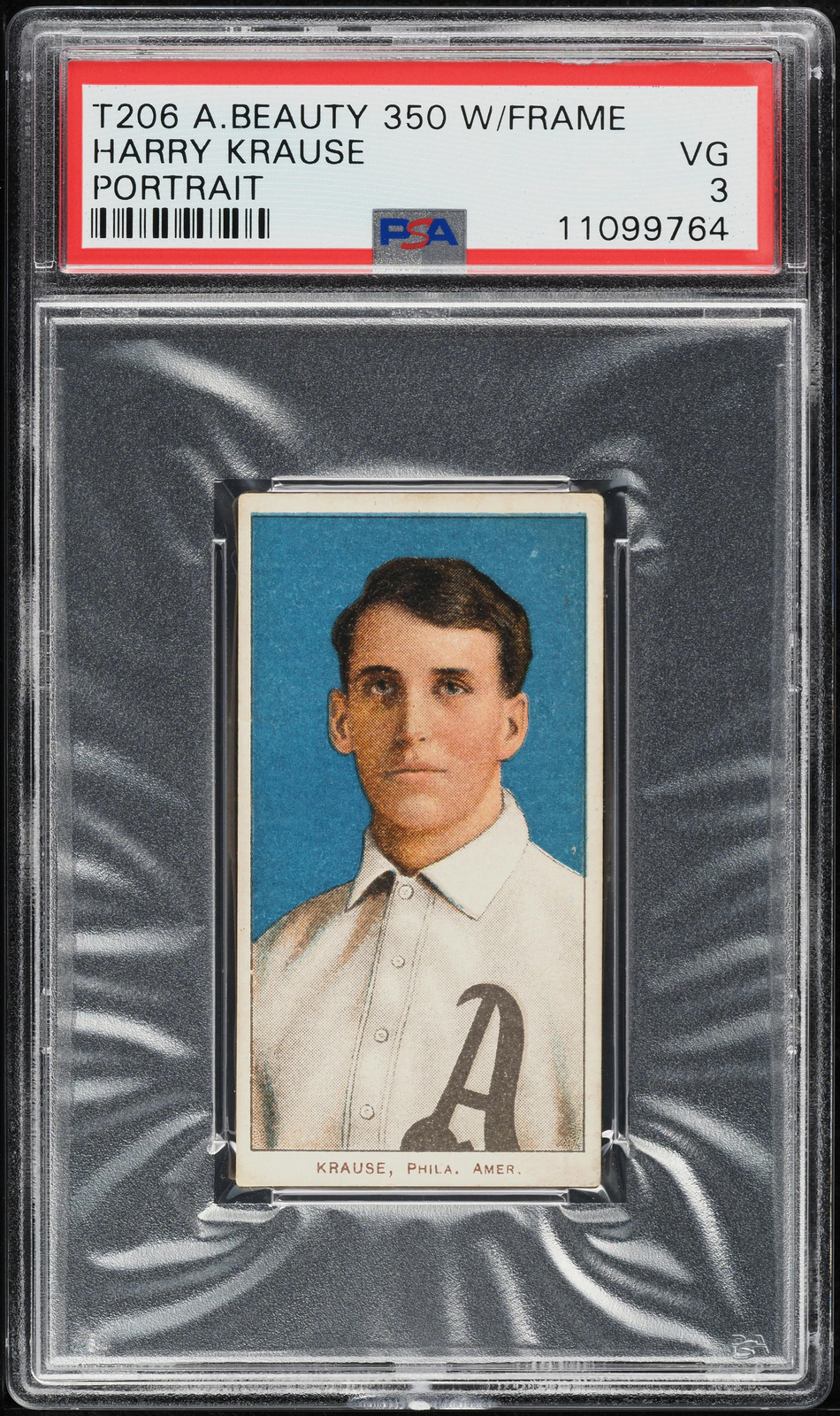 1909-11 T206 Harry Krause PORTRAIT, AMERICAN BEAUTY 350/25 PSA 3 VG (PWCC-E)