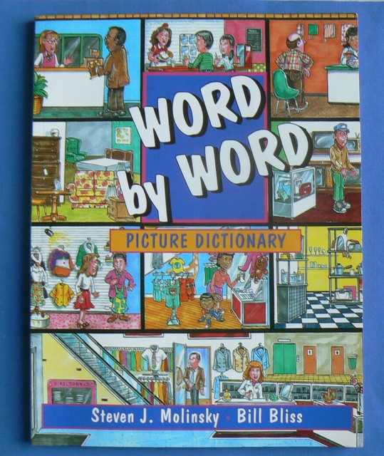 Word By Word Picture Dictionary A Talking Picture Dictionary English By Bill Bliss And Steven J Molinsky 1993 Trade Paperback For Sale Online Ebay