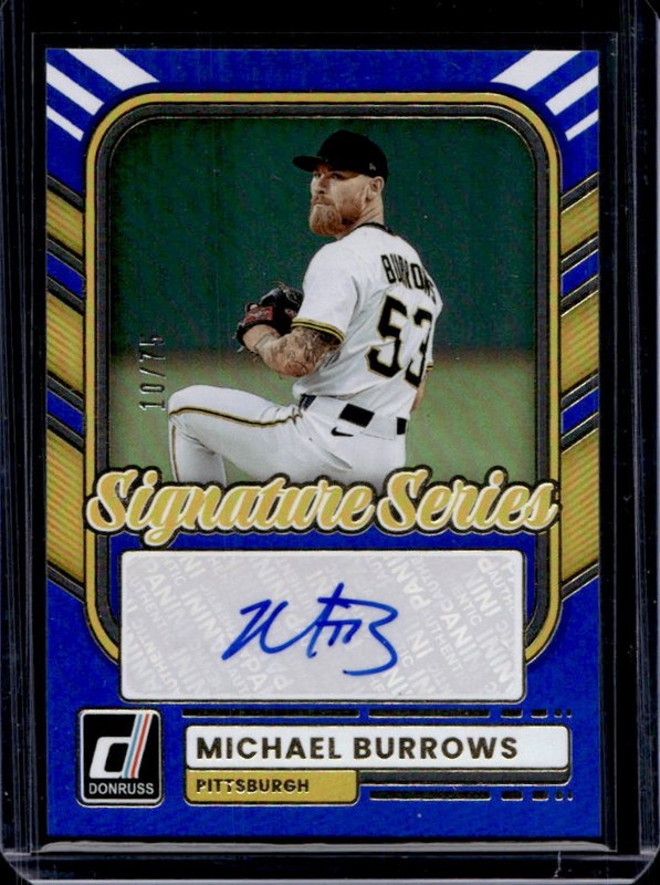 2026 Panini Donruss Michael Burrows Signature Series Blue Auto #/75 Pirates